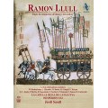 加泰隆尼亞皇家合唱團,晚星21古樂團 / 拉蒙．柳伊生涯錄～征服、對話與絕望的時代 La Capella Reial de Catalunya, Hesperion XXI / Ramon Llull (1232-1316)
